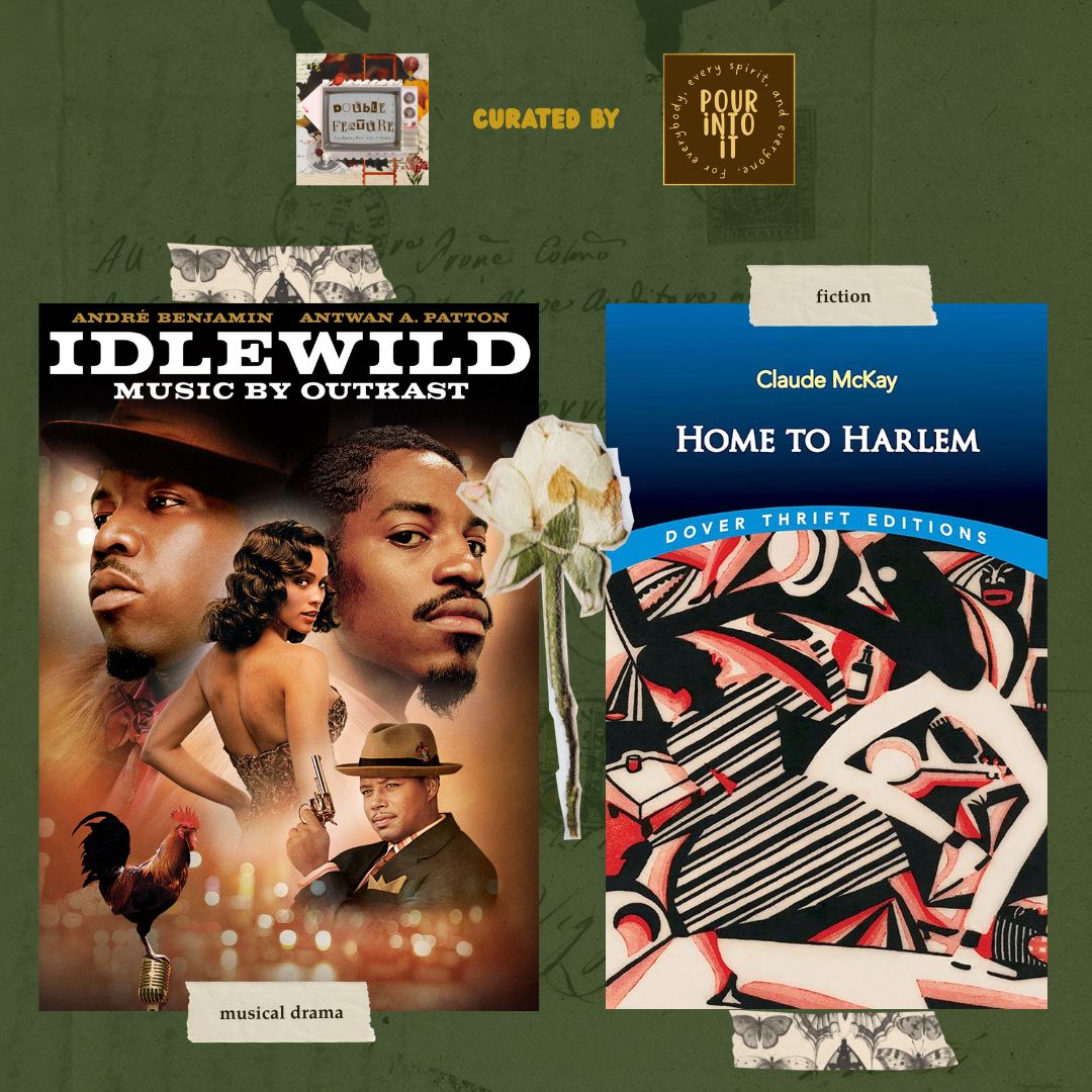 Double Feature (Idlewild & Home to Harlem)