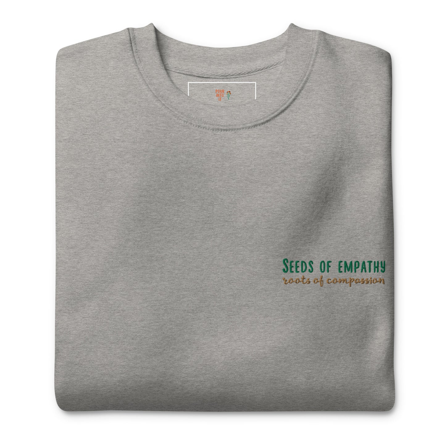 Seeds of Empathy Sweatshirt